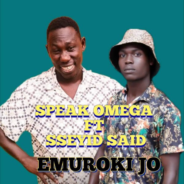 emuroki jo by speak omega ft sayid-said
